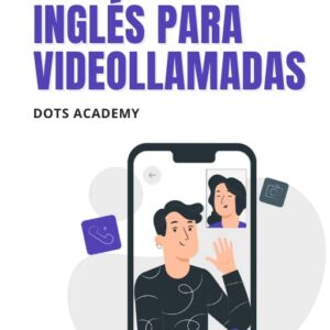 Guía practica de inglés para videollamadas